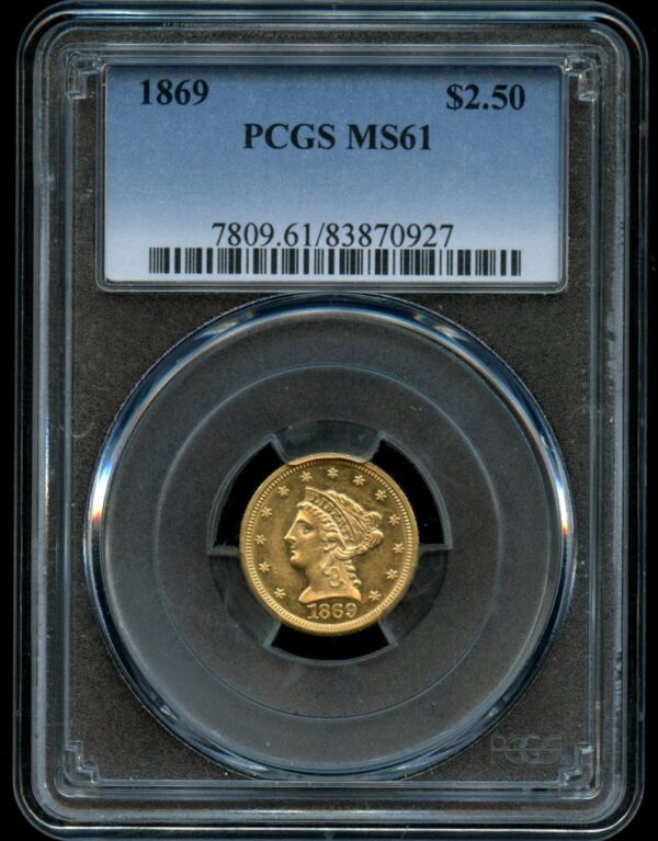 1869 $2.5 Liberty Gold PCGS MS61